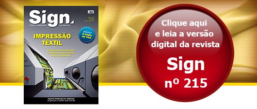 Revista SIGN 215 – Leia na integra a versão digital