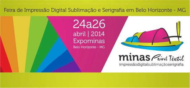 MinasPrint Têxtil de 24 a 26 de abril em Belo Horizonte – MG